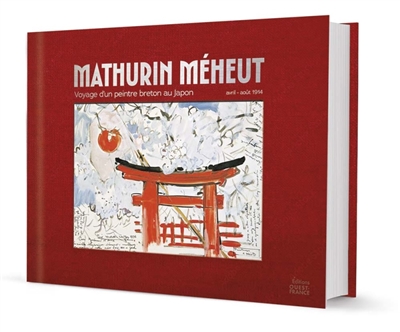 Voyage d'un peintre breton au Japon : Mathurin Méheut, avril-août 1914