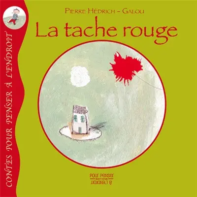 La tache rouge