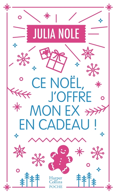 Ce Noël, j'offre mon ex en cadeau !