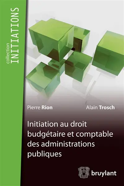 Initiation au droit budgétaire et comptable des administrations publiques