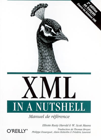 XML in a Nutshell : manuel de référence