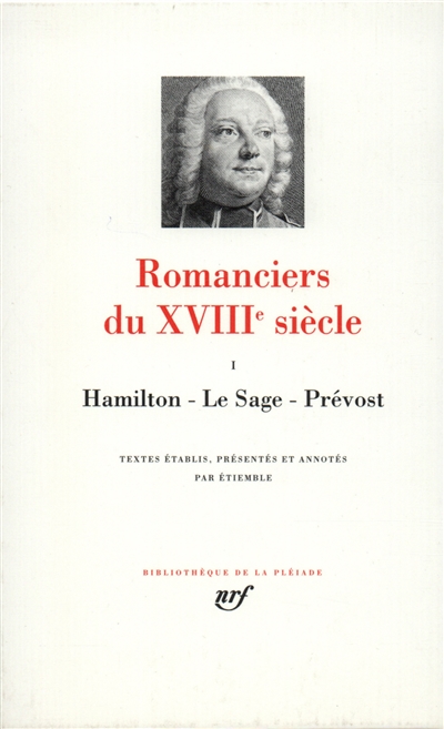Romanciers du XVIIIe siècle. Vol. 1