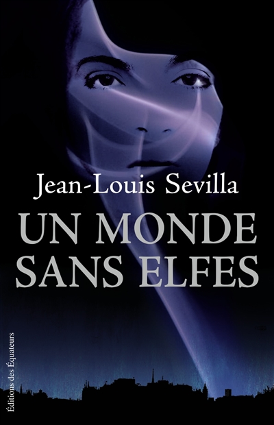 Un Monde sans elfes