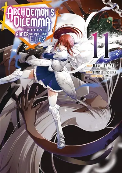 Archdemon's Dilemma : comment aimer son épouse elfe ?. Vol. 11