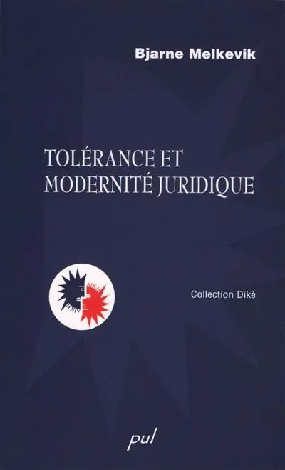 Tolérance et modernité juridique