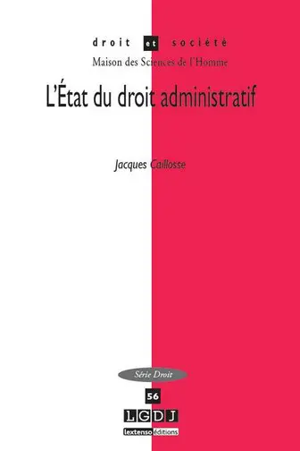 L'Etat du droit administratif