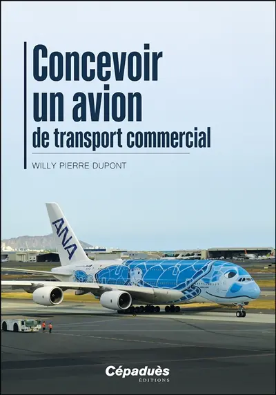 Concevoir un avion de transport commercial Concevoir un avion de transport commercial