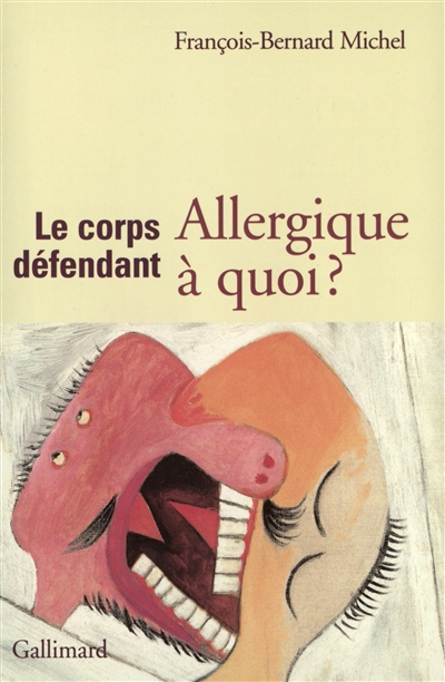 Le corps défendant : allergique à quoi ?