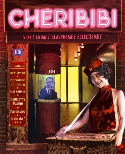 Chéribibi, n° 13. Sexe ! Crime ! Blasphème ! Eclectisme ! Chéribibi, n° 13. Sexe ! Crime ! Blasphème ! Eclectisme !