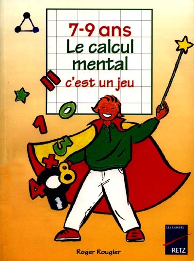 Le calcul mental c'est un jeu