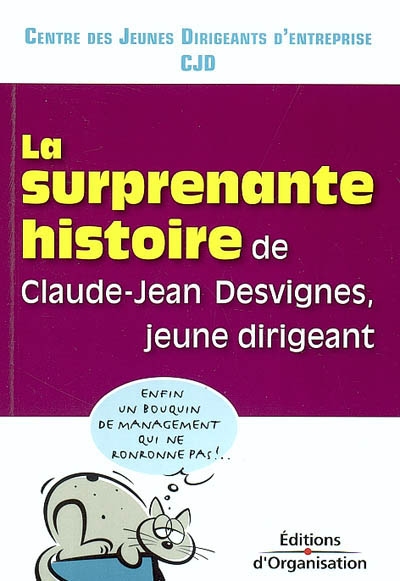 La surprenante histoire de Claude-Jean Desvignes, jeune dirigeant