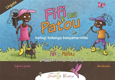Fifi et Patou. Vol. 1. Fifi na Patou balingi kokanga banyama-mike. Fifi et Patou chassent les insectes