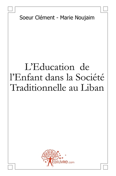 L'Education de l'Enfant...