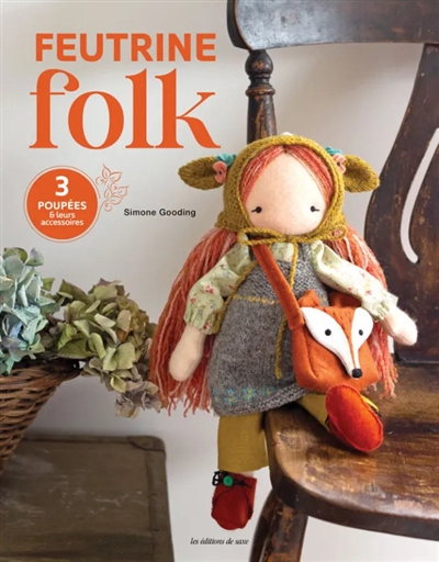 Feutrine folk : 3 poupées &...