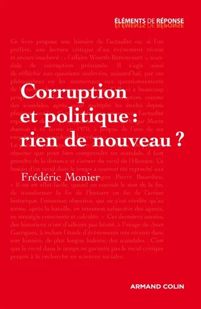 Corruption et politique : rien de nouveau ?