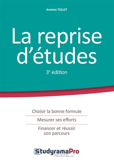 La reprise d'études :...