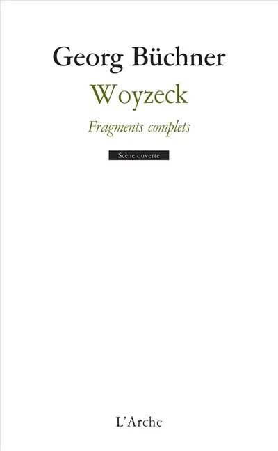 Woyzeck : fragments complets