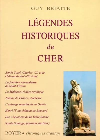 Légendes historiques du Cher