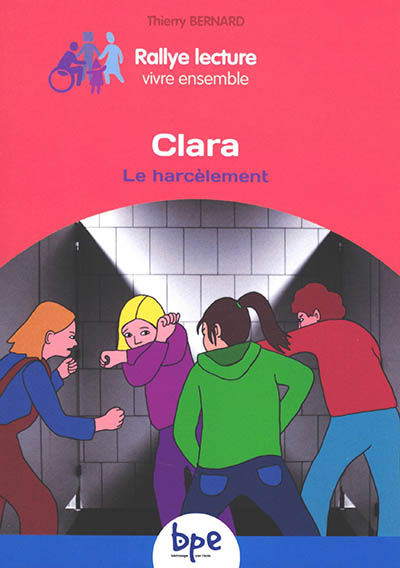 Clara : le harcèlement