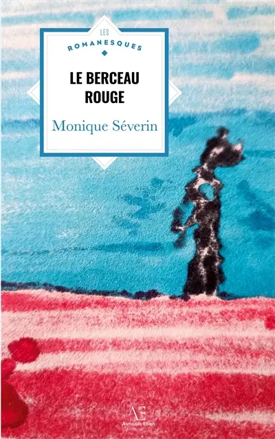 Le Berceau rouge