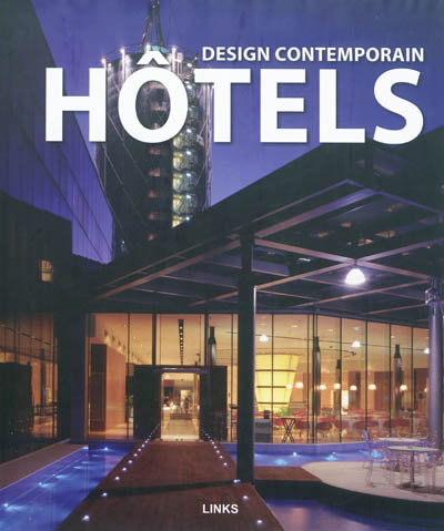 Hôtels : design contemporain