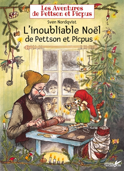 Les aventures de Pettson et Picpus. L'inoubliable Noël de Pettson et Picpus
