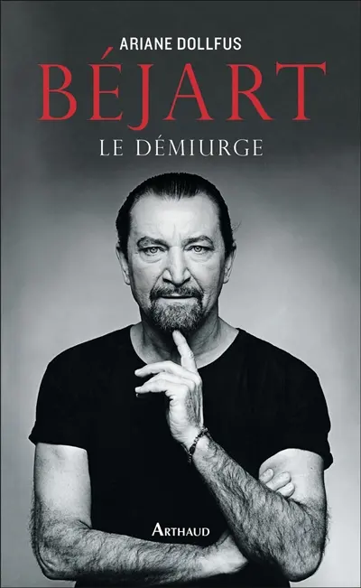 Béjart : le démiurge