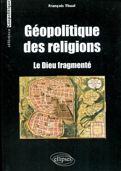 Géopolitique des religions,