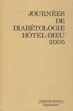 Journées de diabétologie de l'Hôtel-Dieu : 2005