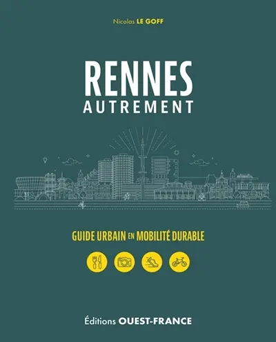 Rennes autrement : tourisme urbain en mobilité durable