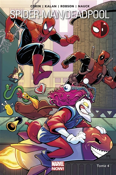 Spider-Man-Deadpool. Vol. 4. Pas de quoi rire