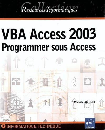 VBA Access 2003 : programmer sous Access