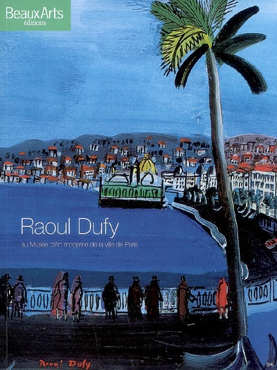 Raoul Dufy au Musée d'art moderne de la Ville de Paris