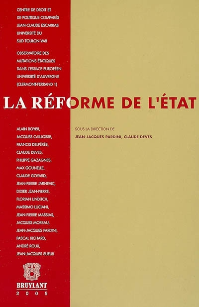 La réforme de l'Etat : actes du colloque international de Toulon, 1er et 2 octobre 2004