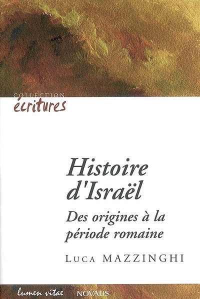 Histoire d'Israël : des origines à la période romaine
