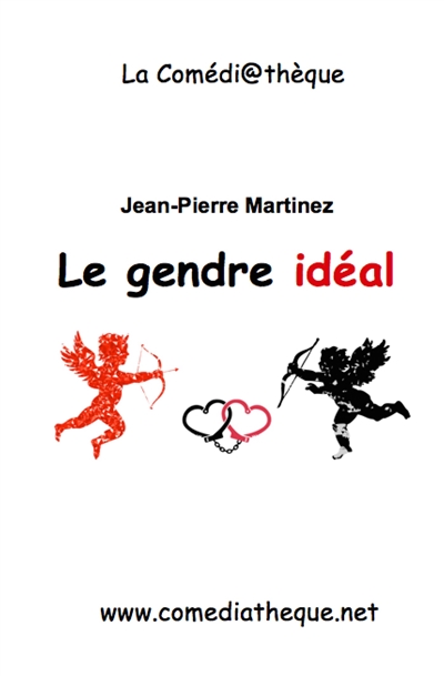 Le gendre idéal