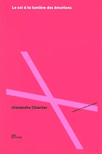 Le soi à la lumière des émotions