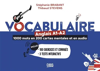 Vocabulaire anglais A1-A2 : 1.000 mots en 200 cartes mentales et en audio