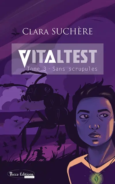 Vitaltest. Vol. 3. Sans scrupules