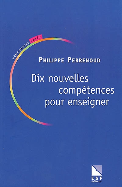 Dix nouvelles compétences pour enseigner