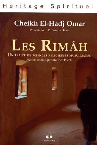 Les Rimâh : un traité de sciences religieuses musulmanes