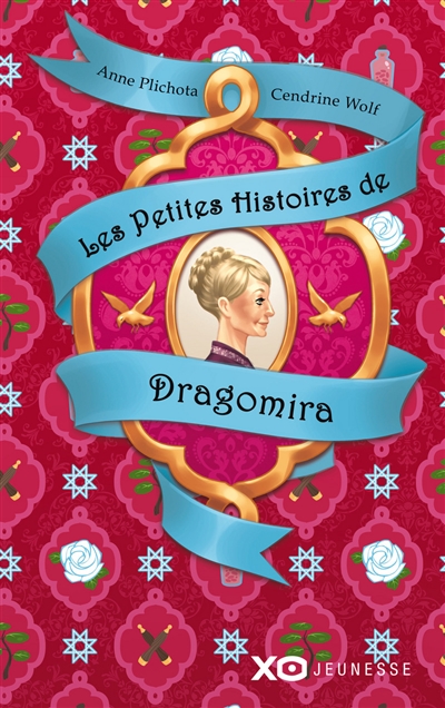 Les petites histoires de Dragomira : librement inspirées de contes, fables et légendes universellement connus