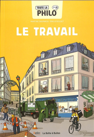 Toute la philo en BD T. 9: Le Travail