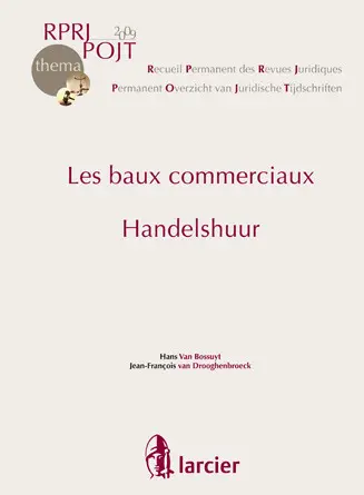 Les baux commerciaux. Handelshuur