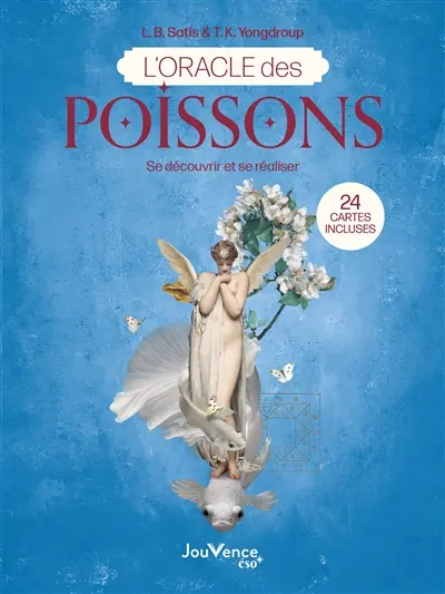 L'oracle des Poissons : se découvrir et se réaliser
