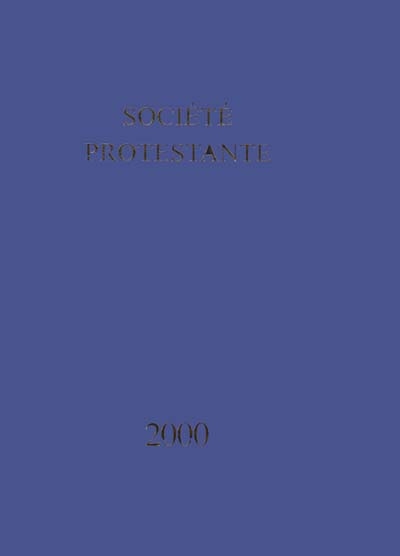 Société protestante 2000-2001 : répertoire privé des familles et des personnalités protestantes d'expression française