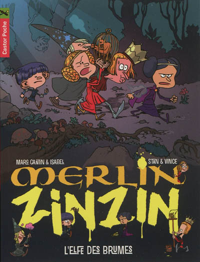 Merlin Zinzin. Vol. 8. L'elfe des brumes