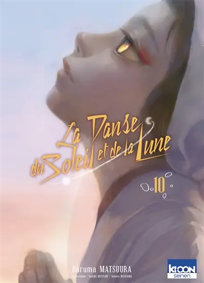 La danse du Soleil et de la Lune. Vol. 10