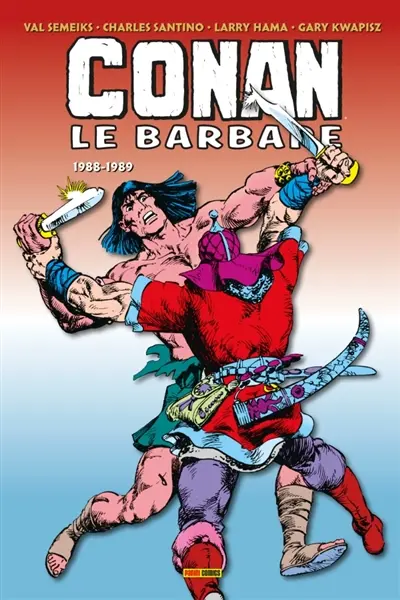 Conan le barbare : l'intégrale. 1988-1989