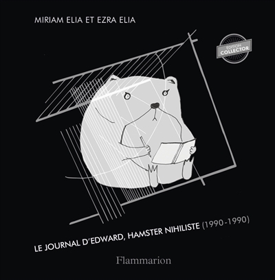 le journal d'edward, hamster nihiliste : 1990-1990